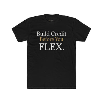 Build Credit Before You Flex.