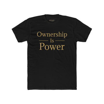 Ownership Is Power.