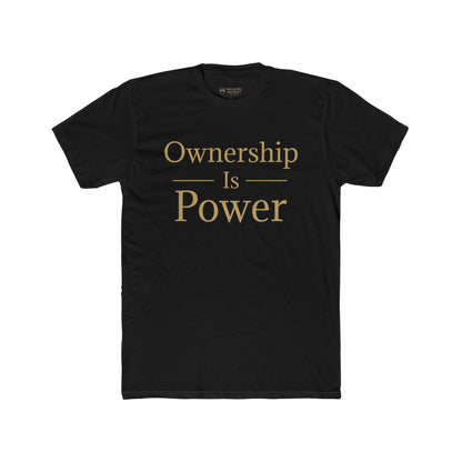 Ownership Is Power.