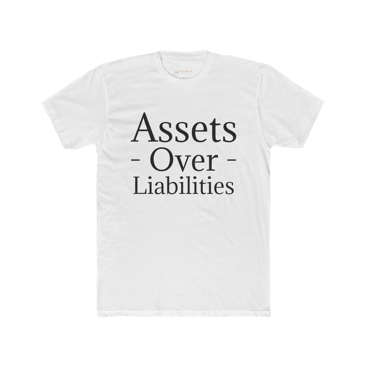 Assets Over Liabilities.