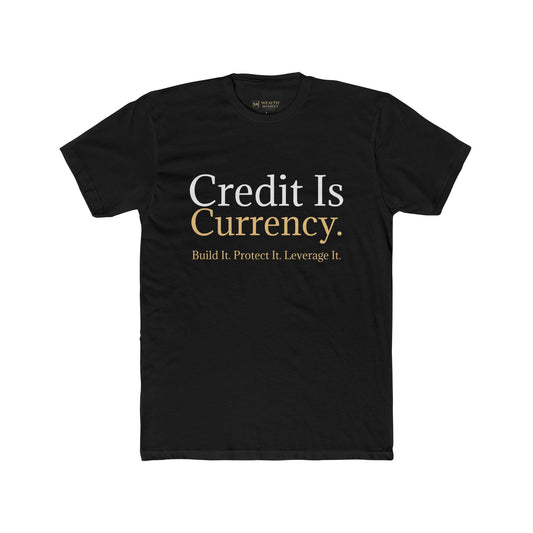 Credit is Currency.